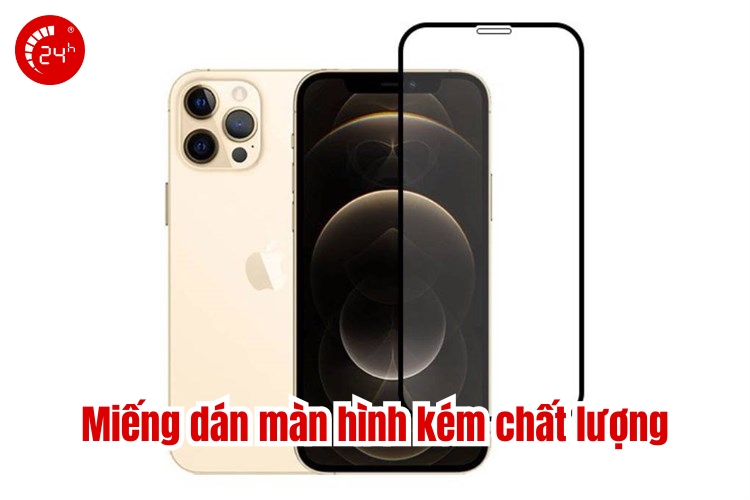 miếng dán màn hình kém