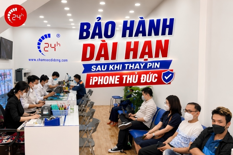Bảo hành dài hạn sau khi thay pin iPhone Thủ Đức