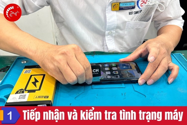Bước 1 Tiếp nhận và kiểm tra tình trạng máy