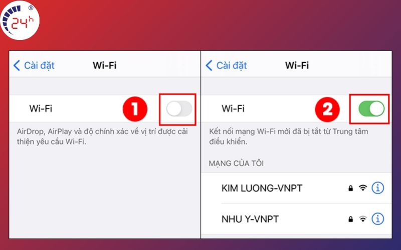 Tat va bat lai mang khi iPhone khong ket noi duoc Wifi