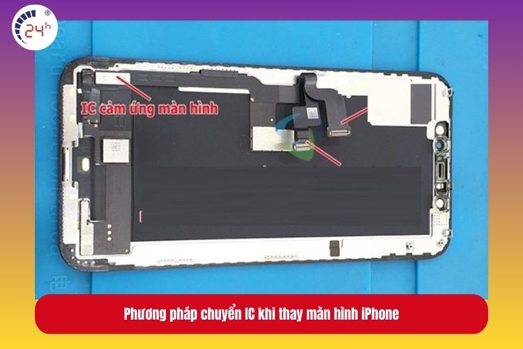 Dùng phương pháp chuyển IC để khắc phục tình trạng iPhone báo màn hình không chính hãng