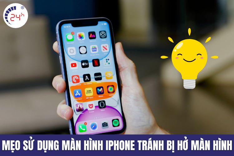 Mẹo sử dụng iPhone tránh bị hở viền màn hình