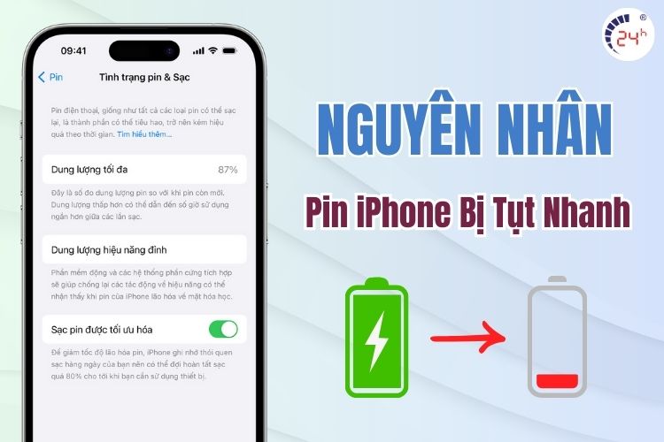 Nguyên nhân khiến iPhone bị tụt pin nhanh