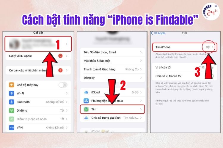 Cách kích hoạt tính năng iPhone is Findable