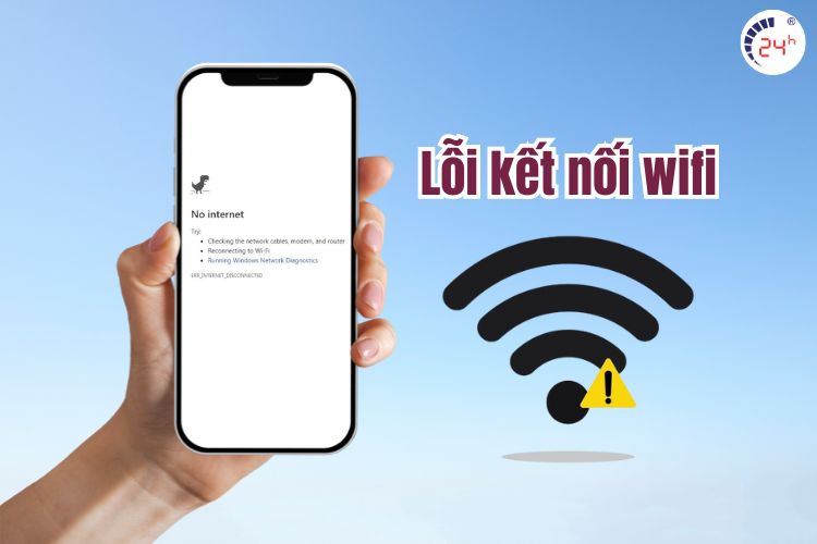 Lỗi iPhone thường gặp khi kết nối Wifi