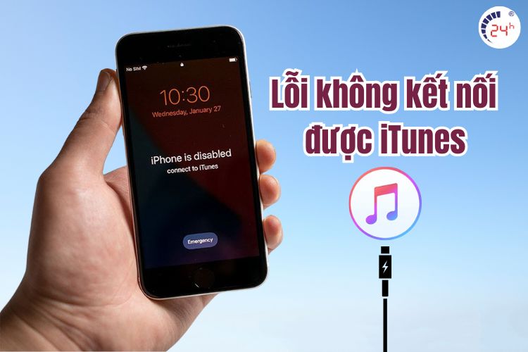 Lỗi thường gặp trên iPhone không kết nối được iTunes