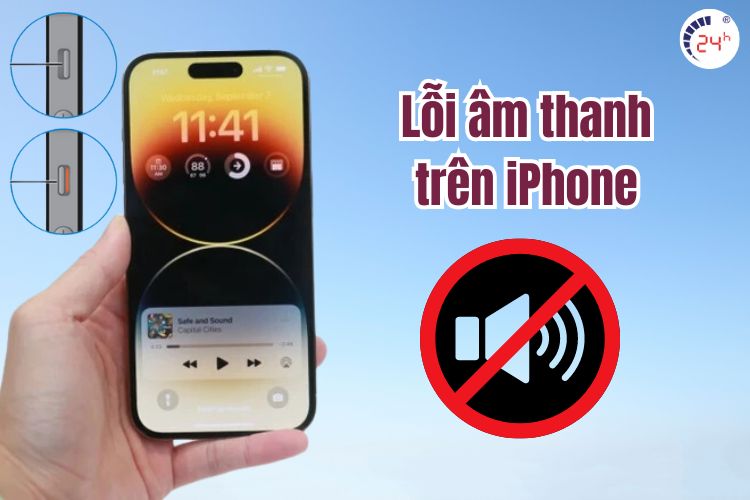 Mất âm thanh lỗi thường gặp trên iPhone