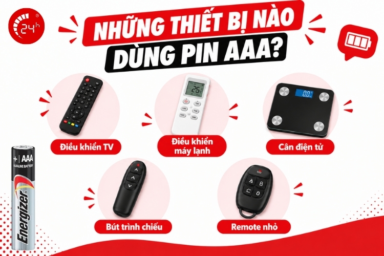 Thiết bị nào dùng pin AAA