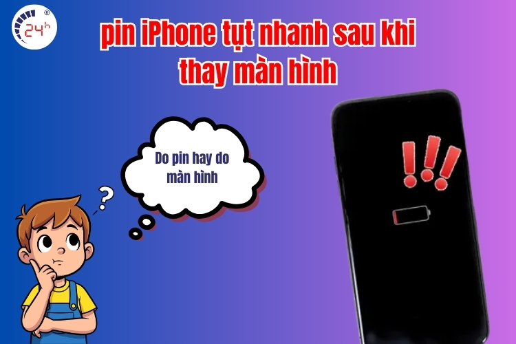 cách KHẮC PHỤC tình trạng pin iPhone tụt nhanh sau khi thay màn hình