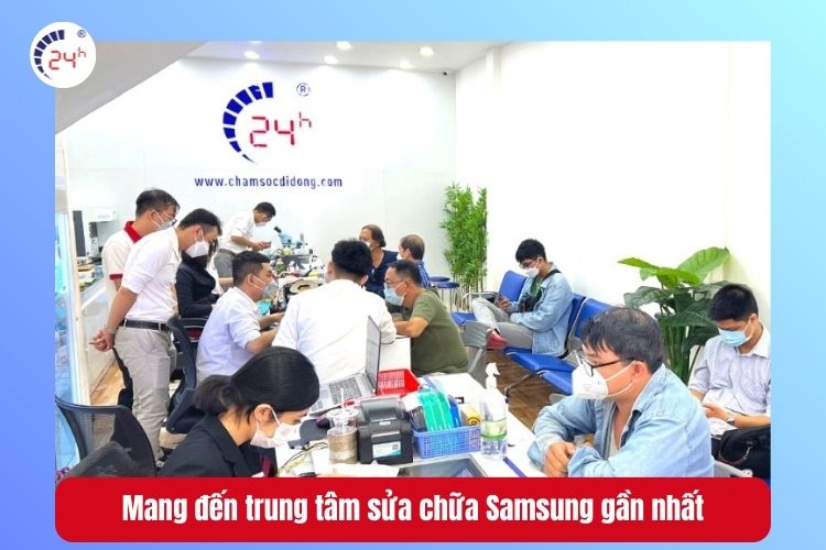 Mang đến trung tâm sửa chữa Samsung uy tín như chamsocdidong.com