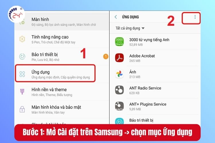Bước 1: Mở Cài đặt -> chọn Ứng dụng -> nhấn vào biểu tượng 3 chấm ở góc trên