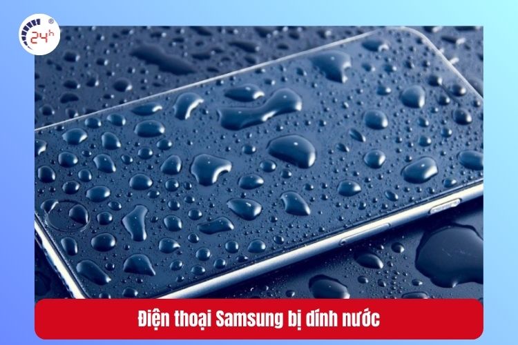 ện thoại Samsung bị dính nước là nguyên nhân gây Samsung báo cổng sạc bị ẩm