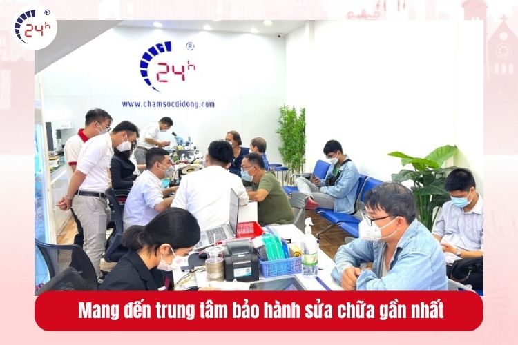 Cách 11: Mang đến trung tâm bảo hành sửa chữa gần nhất