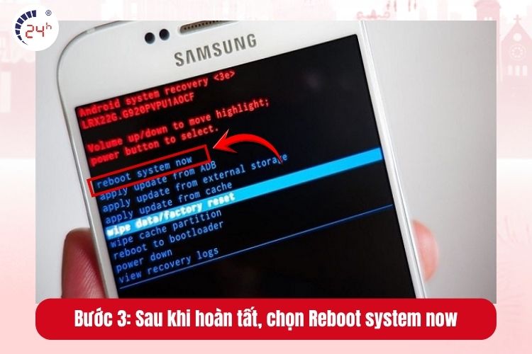 Bước 4: Chọn Reboot system now sau khi hoàn tất quá trình