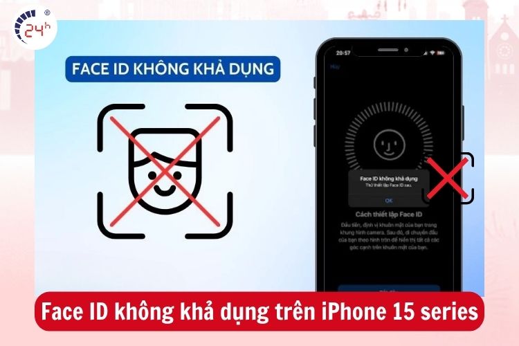 Tính năng Face ID trên iPhone 15 series bị báo lỗi