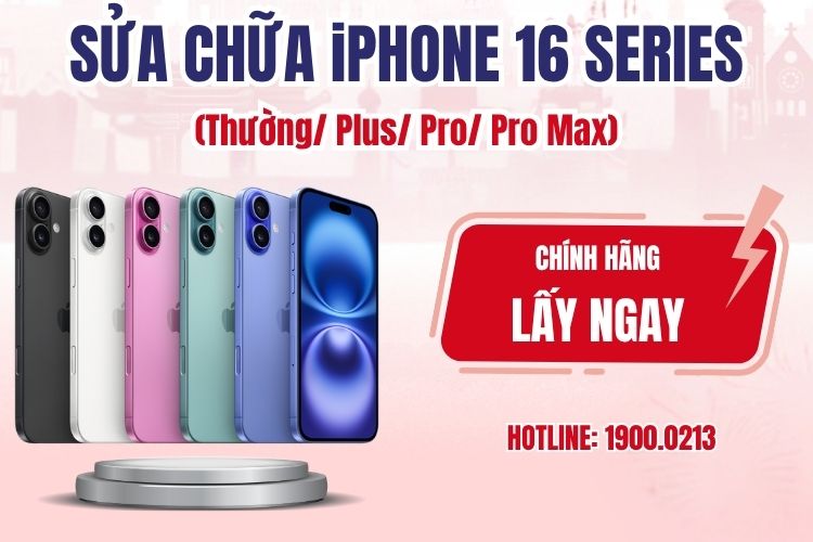 Sửa chữa iPhone 16 Series (Thường/Plus/Pro/Pro Max) tại TPHCM