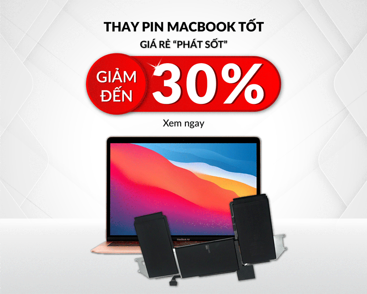 Khách hàng được giảm đến 30% chi phí thay pin MacBook tại trung tâm