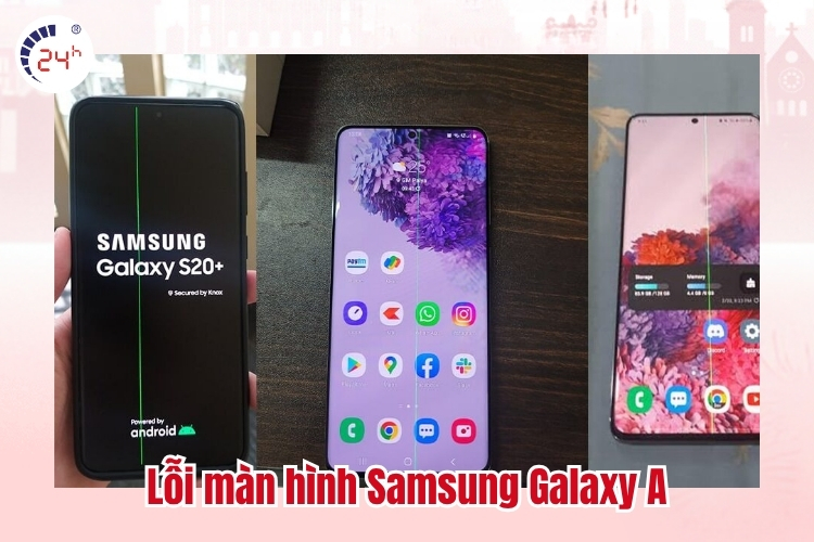 Lỗi màn hình Samsung Galaxy A