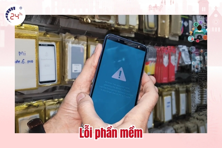 Lỗi phần mềm Samsung Galaxy A