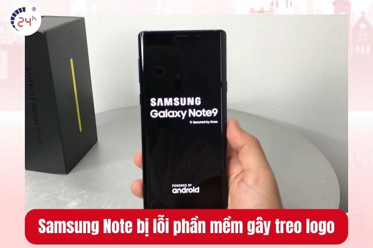 Samsung Note bị lỗi phần mềm gây tình trạng treo logo
