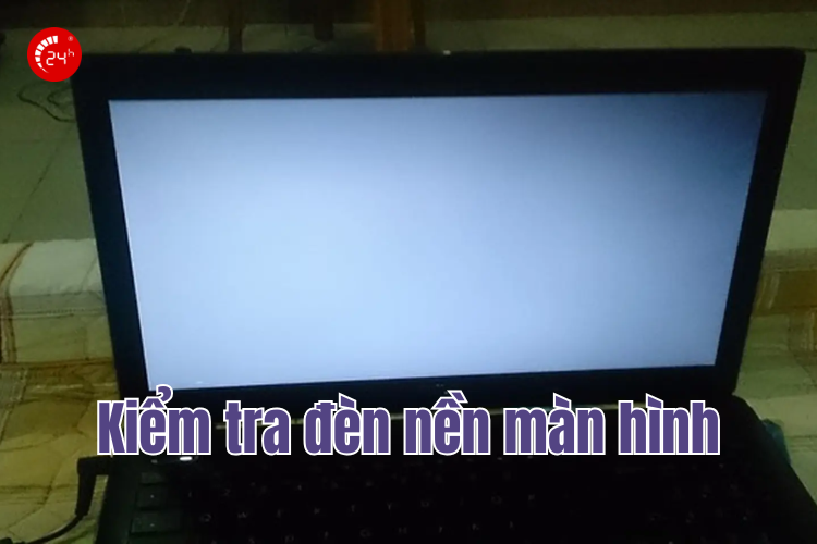 laptop chỉ có đèn nền màn hình