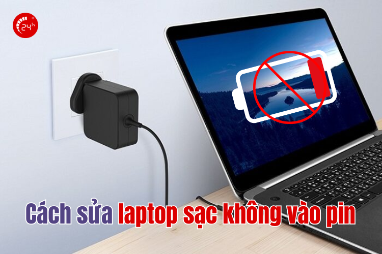 sửa laptop sạc không vào pin