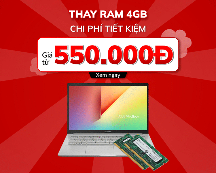 Khách hàng có thể thay RAM laptop với giá từ 550.000 đồng