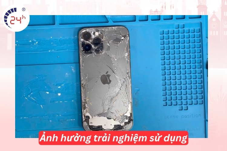 kính lưng iphone 12 pro max bị hư ảnh hưởng đến trải nghiệm người dùng