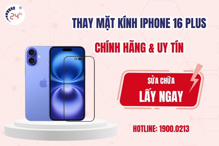 thay mặt kính iphone 16 plus