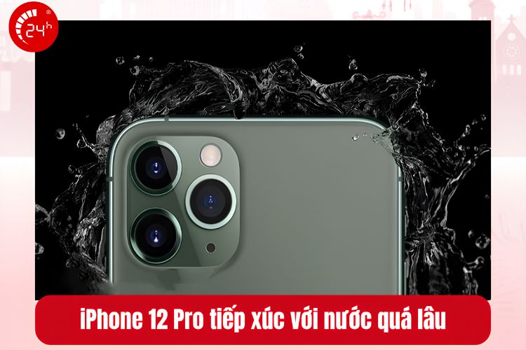 iPhone 12 Pro tiếp xúc với nước quá lâu