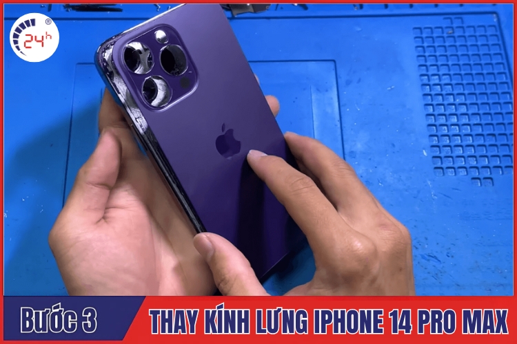 Quy trình thay kính lưng iPhone 14 Pro Max 