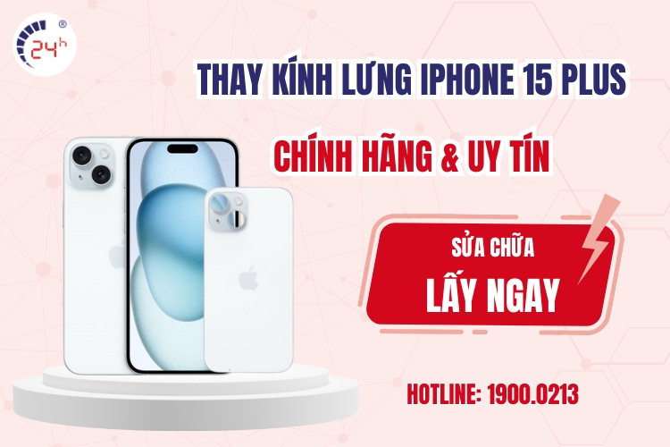 thay kính lưng iPhone 15 Plus