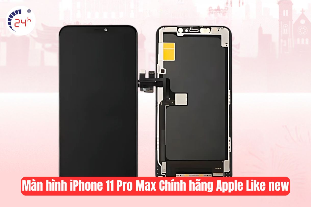 Màn hình iPhone 11 Pro Max màn hình Chính hãng Apple Like new
