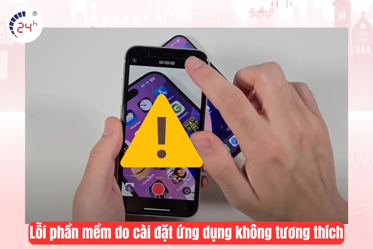 Lỗi phần mềm do cài đặt ứng dụng không tương thích