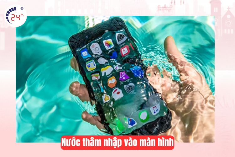 Nước thâm nhập vào màn hình gây hiện tượng mờ