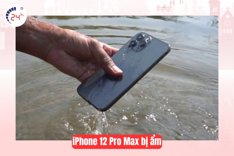 màn hình iphone 12 pro max bị nước vào