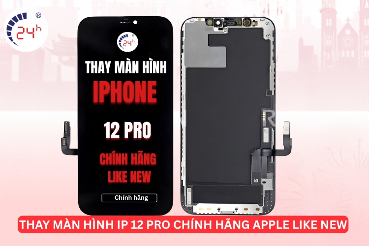 Thay màn hình iPhone 12 Pro chính hãng Like New