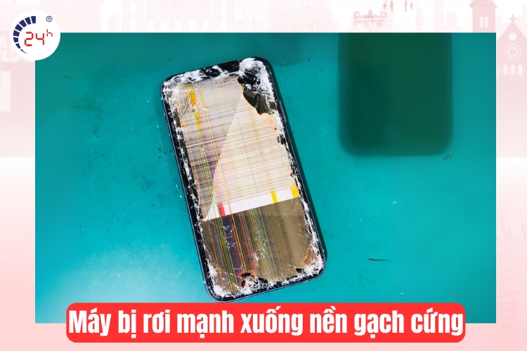 Máy bị rơi mạnh xuống nền gạch cứng