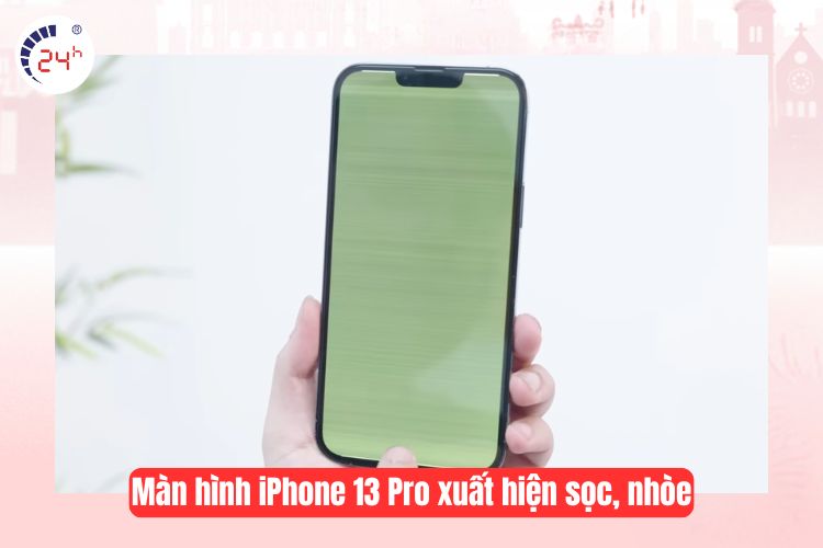 Dấu hiệu bạn nên thay màn hình iPhone 13 Pro