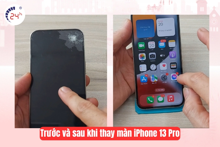 Trước và sau khi thay màn iphone 13 pro