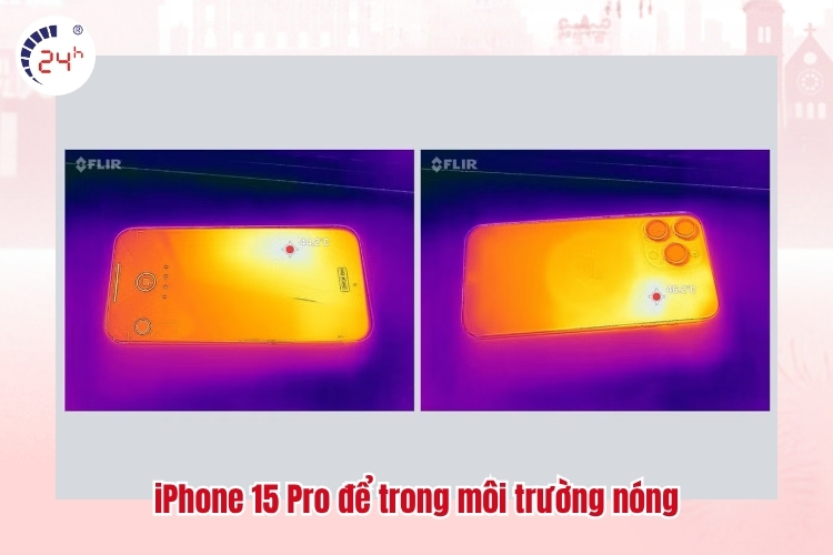 iPhone 15 Pro để trong môi trường nóng