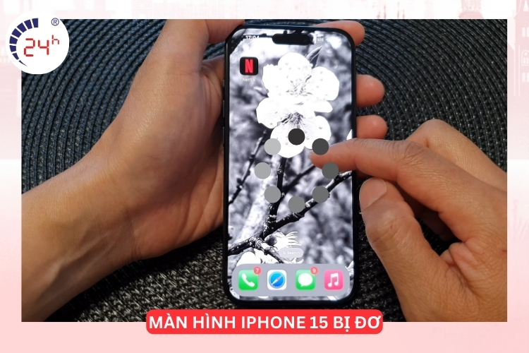 màn hình iPhone 15 bị đợ, chập chờn