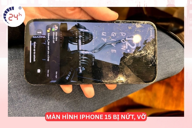 màn hình iPhone 15 bị nứt vỡ