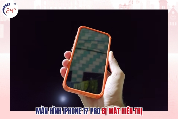 iPhone 17 Pro mất hiển thị