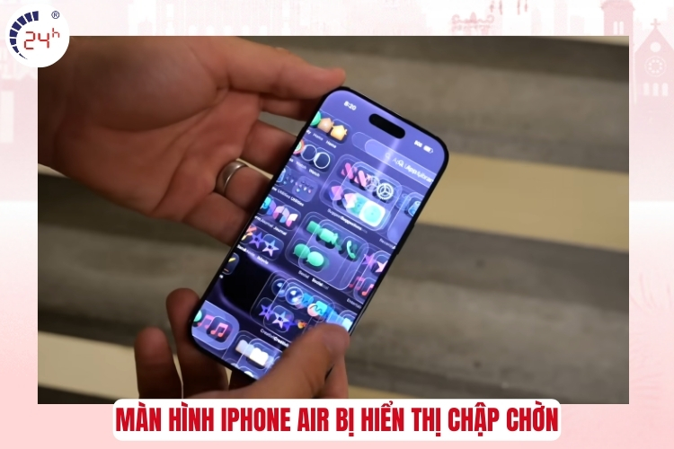 Màn hình iPhone Air hiển thị chập chờn
