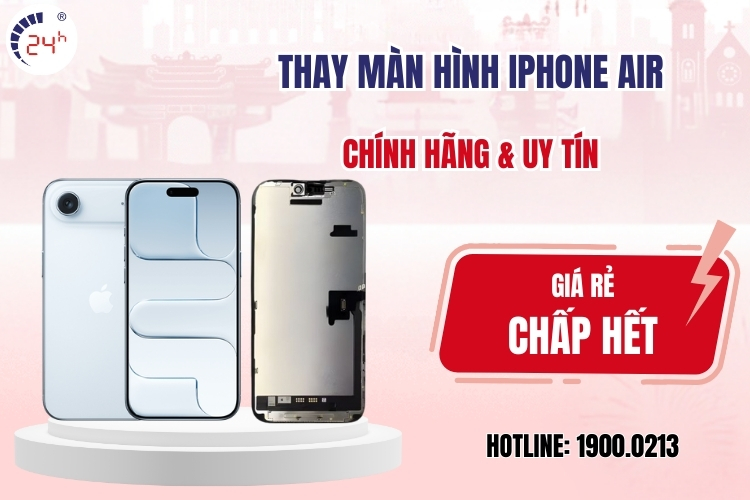 Thay màn hình iPhone Air chính hãng