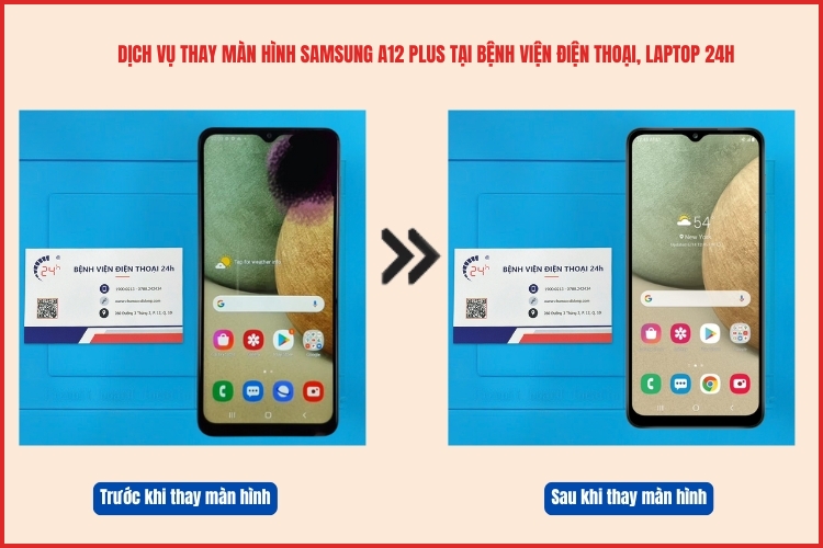 Trước và sau khi thay màn hình Samsung A12