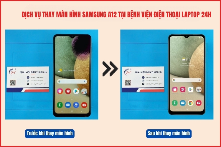 trước và sau khi thay màn hình Samsung A12