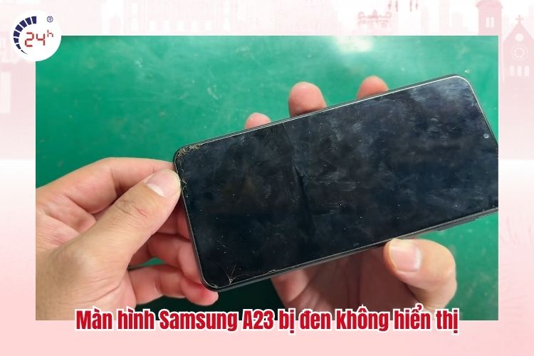 Màn hình Samsung A23 bị đen không hiển thị