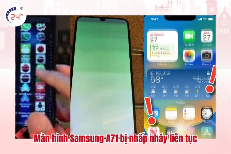 Màn hình Samsung A71 bị nhấp nháy liên tục